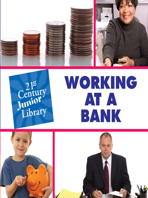 Katie Marsico创作的Working at a Bank作品的详细信息 - 可供借阅